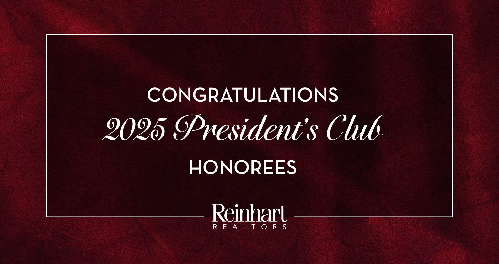 Congratulations to the 2025 President’s Club!